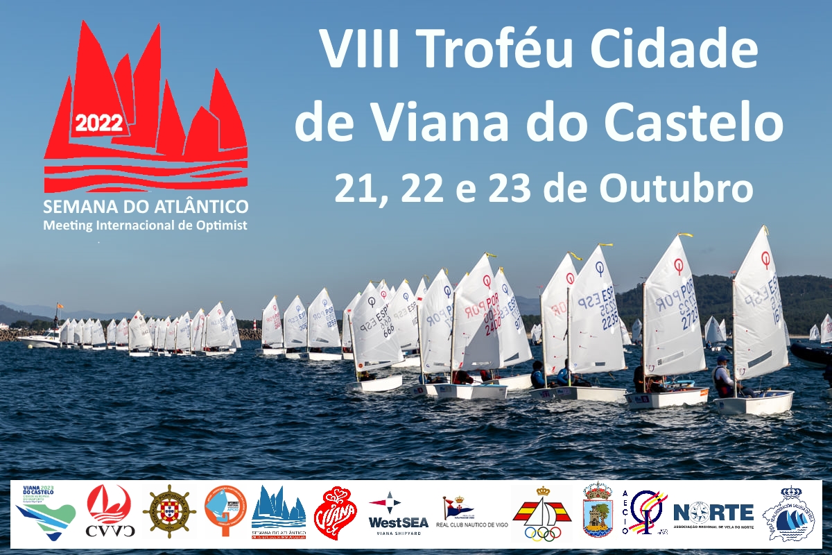 Semana do Atlântico 2022 – VIII Troféu Cidade de Viana do Castelo